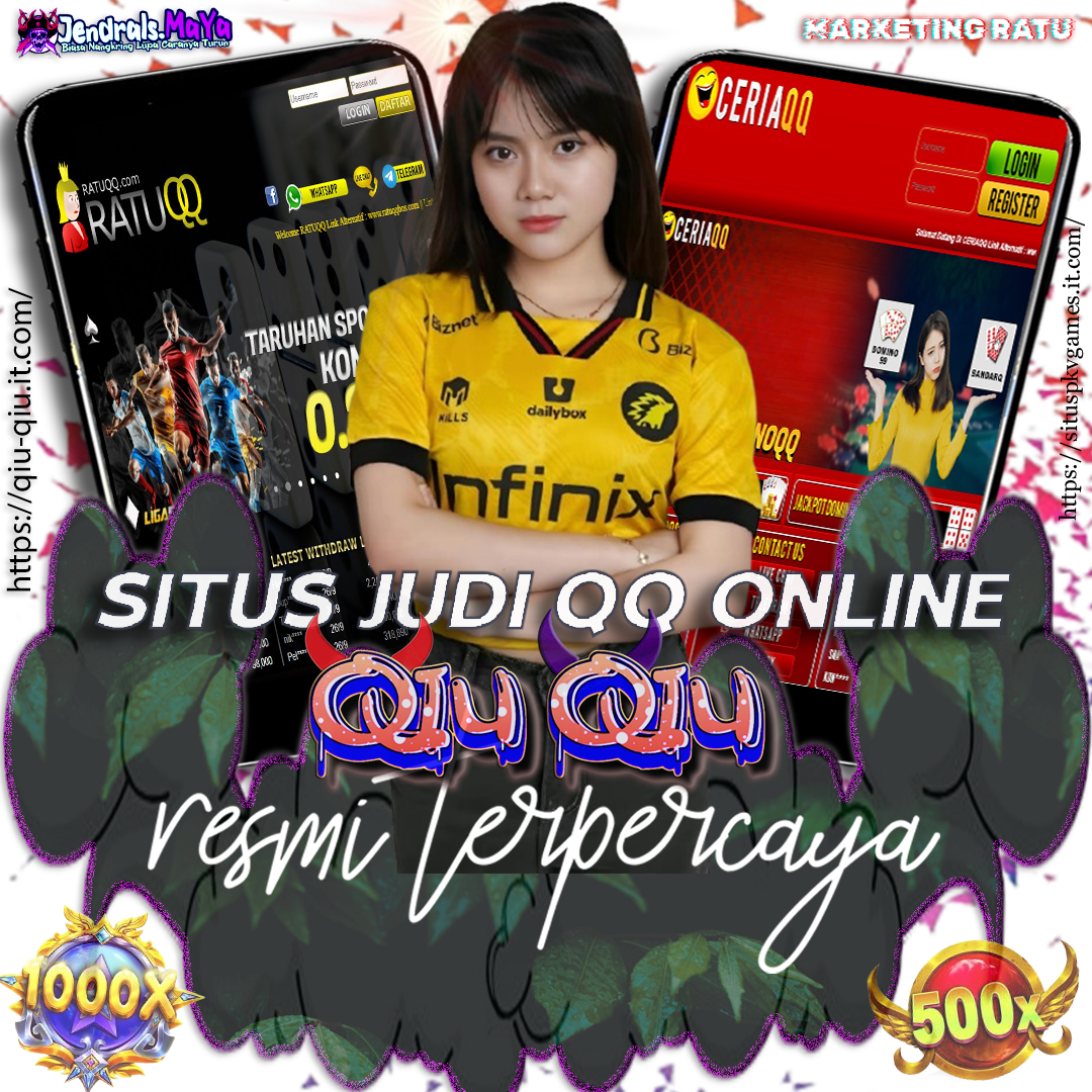 QiuQiu ~ Situs Resmi PKV Games QQ Slot 99 Online Mudah Menang Gacor